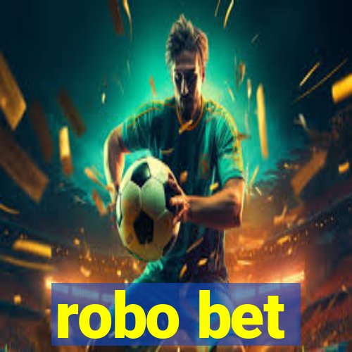 robo bet